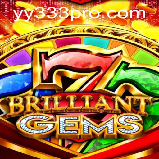 Descubra o Mundo de BrilliantGems: Uma Aventura Intensa em YY333.com